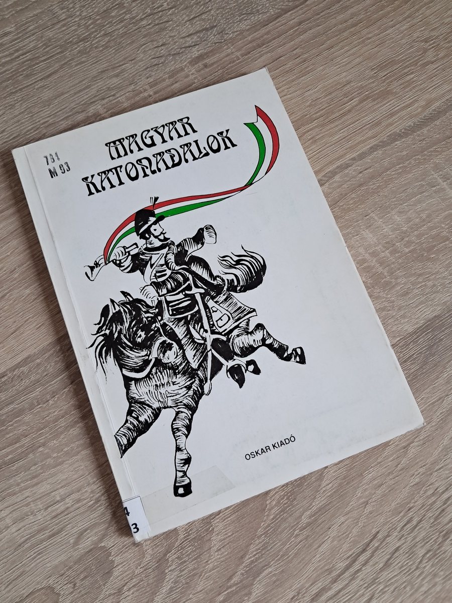 Magyar Katonadalok – Dr. Károssy Csaba (borító)