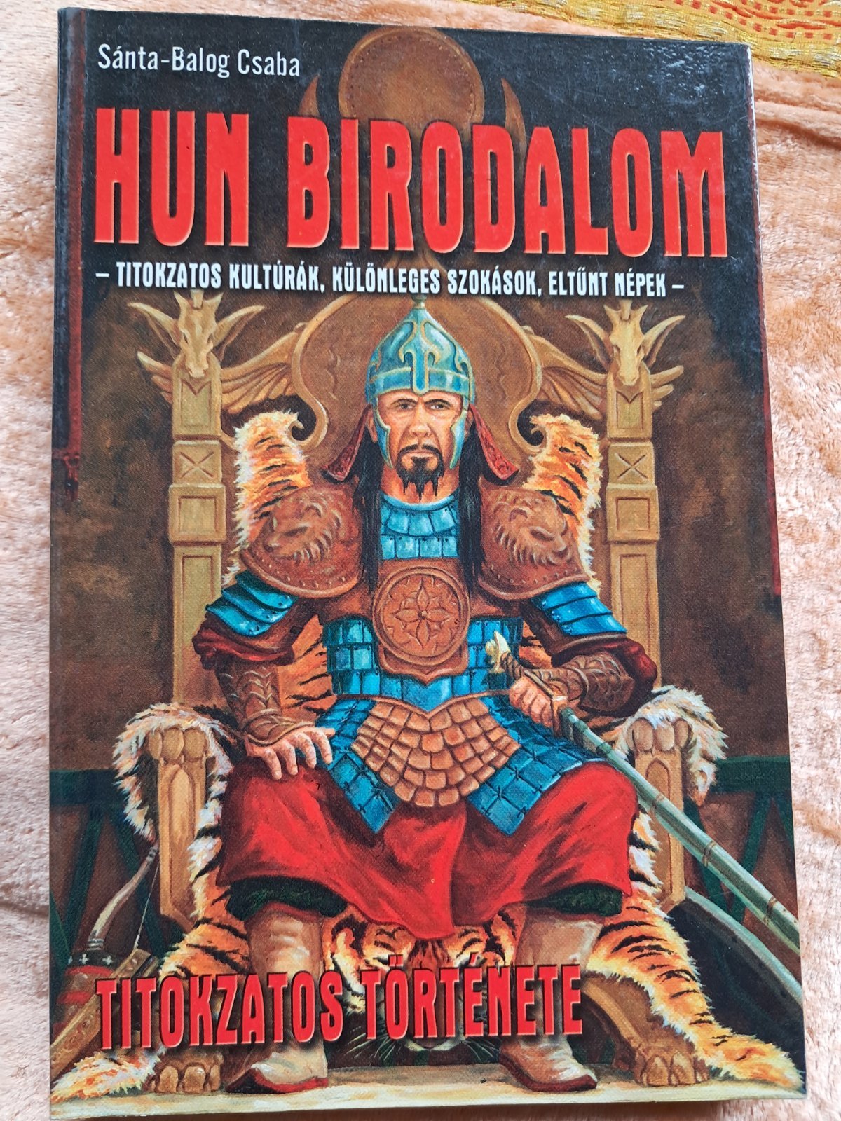 Hun Birodalom – Sánta-Balog Csaba (borító)