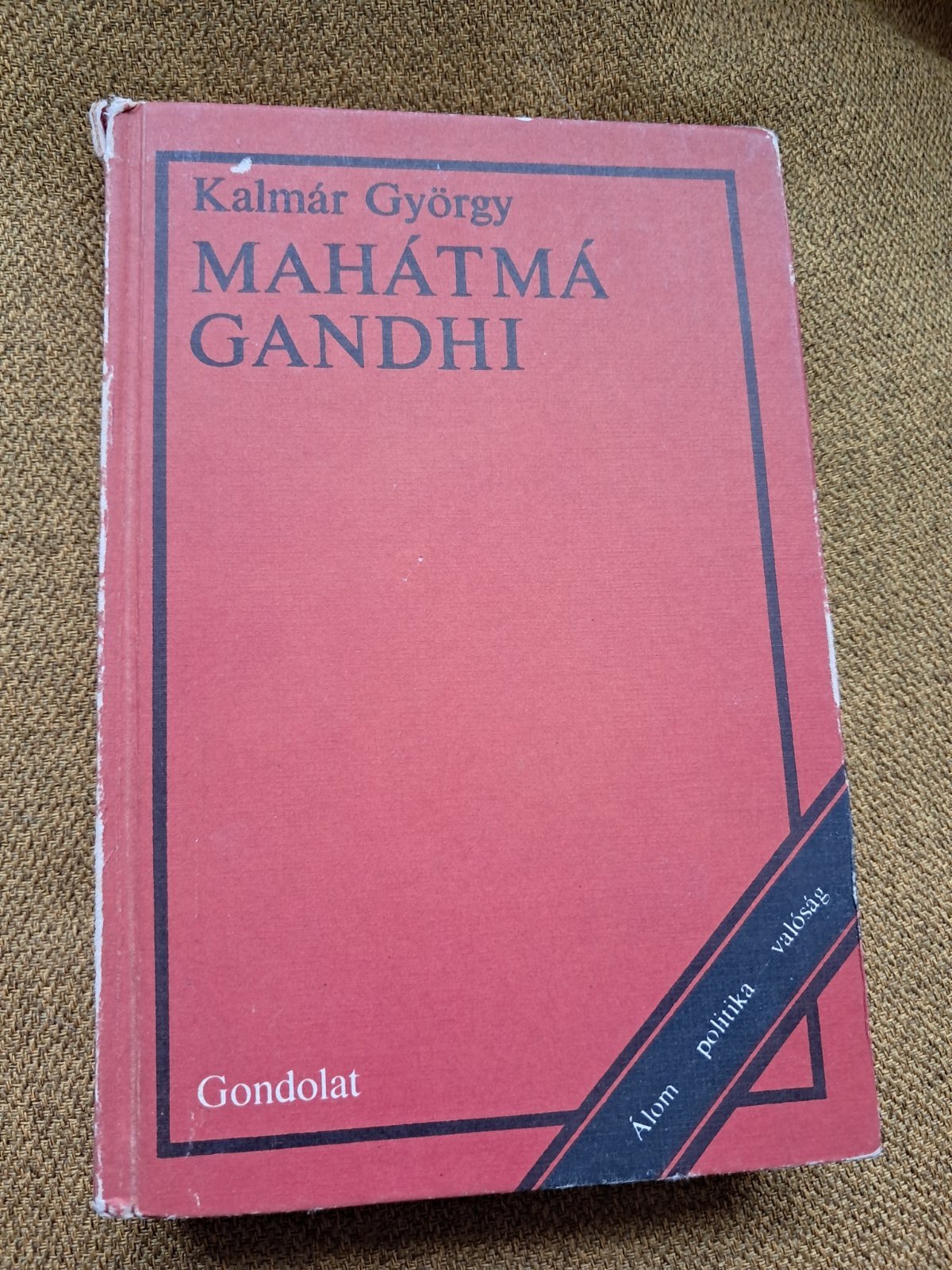 Mahátmá Gandhi – Kalmár György (borító)