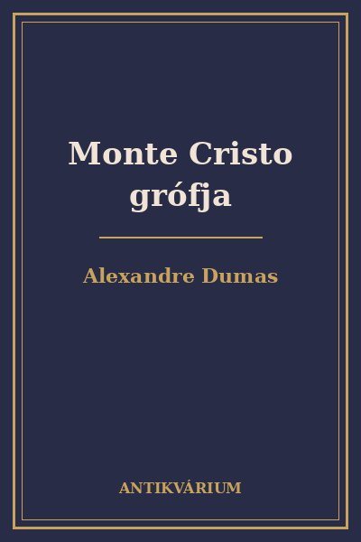 Monte Cristo grófja – Alexandre Dumas (borító)