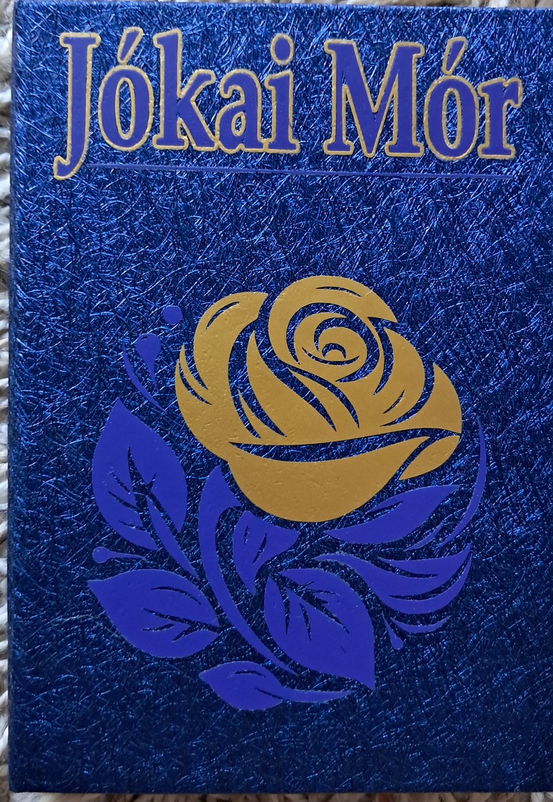 Sárga rózsa – Jókai Mór (borító)